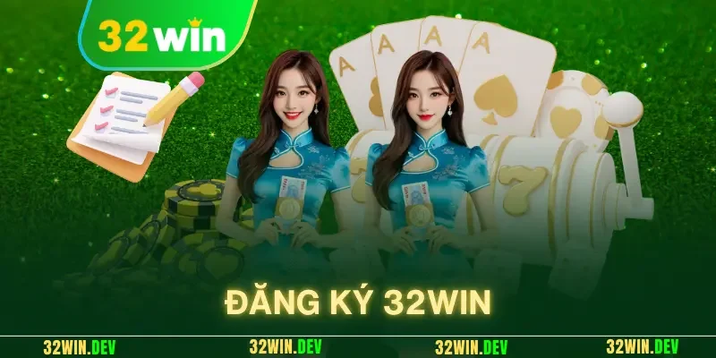 đăng ký 32win
